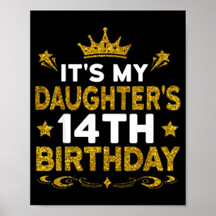 Poster C'est l'anniversaire de ma fille 14 ans Joyeux Ann
