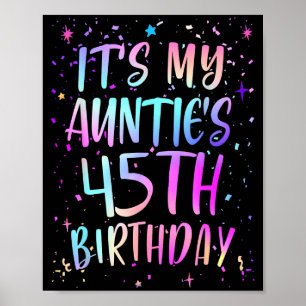 Poster C'est l'anniversaire de ma tante 45 ans Coloré Joy