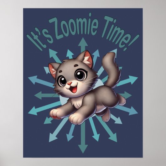 Poster C'est le temps de Zoomie Chat gris et blanc mignon (Devant)