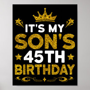 Poster C'est les 45 ans de mon fils Joyeux Anniversaire 4