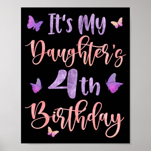 Poster C'est les 4 ans de ma fille Papillon Joyeux 4 ans (Devant)
