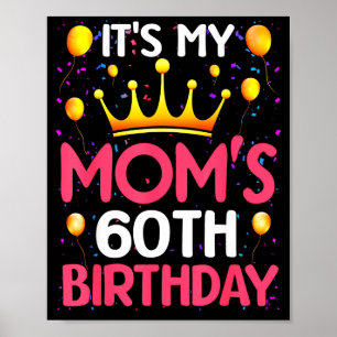 Poster C'est les 60 ans de ma mère Joyeux Anniversaire 60