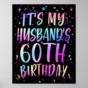Poster Cest les 60 Ans de Mon Mari Anniversaire Coloré Jo