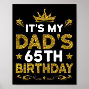 Poster C'est les 65 ans de mon père Joyeux Anniversaire 6