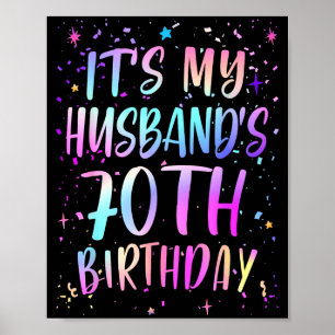 Poster C'est les 70 ans de mon mari Coloré Joyeux 70 Ans