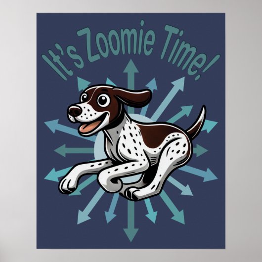 Poster C'est l'heure de Zoomie Pointer allemand à poil co (Devant)
