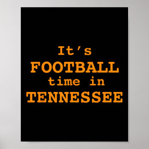 Poster C'est l'heure du football au Tennessee Football Ne