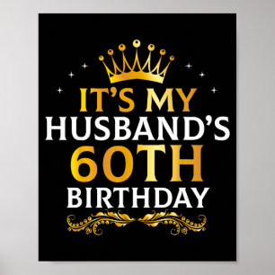 Poster C'est l'illustration de 60 ans de son mari