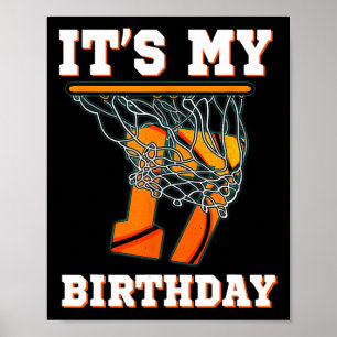 Poster C'est ma 17e fête de basket-ball 17 ans
