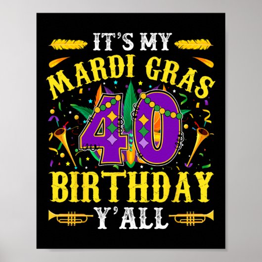 Poster C'est ma 40e fête de Mardi Gras (Devant)