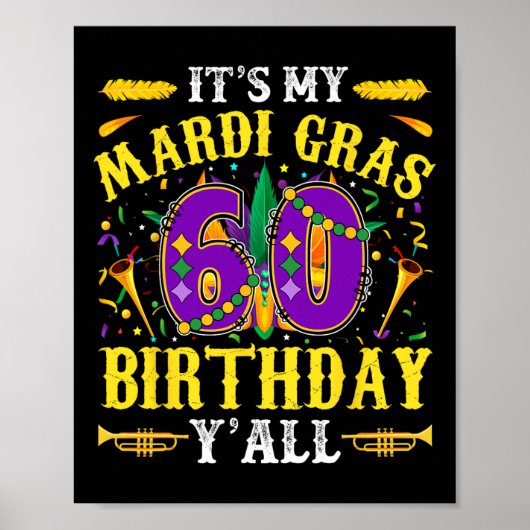 Poster C'est ma 60e fête de Mardi Gras (Devant)