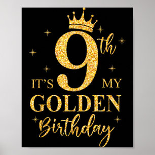 Poster C'est ma 9ème fille d'anniversaire doré 9 ans Bday