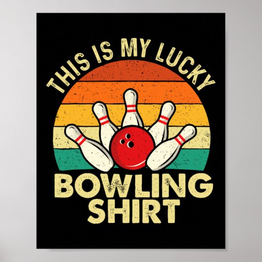 Poster C'Est Ma Chemise De Bowling Lucky - Bowler Bowling (Devant)