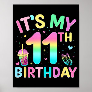 Poster C'est ma fête d'anniversaire de 11 ans Fête d'anni