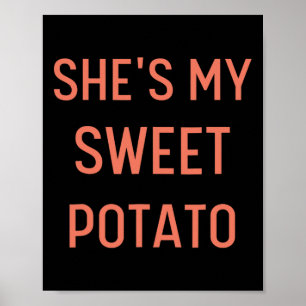 Poster C'est ma pomme de terre douce Je suis des couples