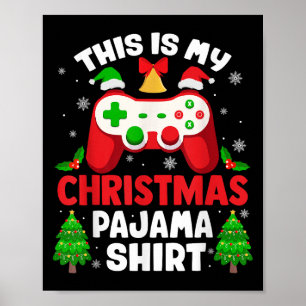 Poster C'est ma vidéo de chemise de pyjama de Noël Joueur