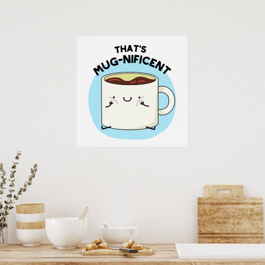 Poster C'est magnifique jeu de Mug Café Funny (Cuisine)