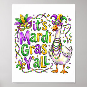 Poster C'est Mardi Gras Vous Tous Oie Drôle Carnaval Défi