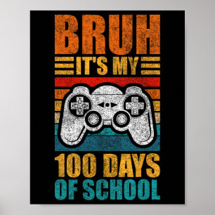 Poster Cest Mes 100 Jours D'école Gamer Boy 100ème Jour