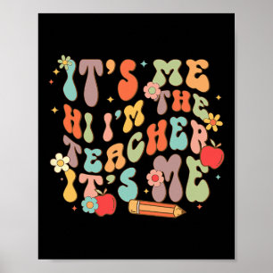 Poster C'est moi Bonjour Je suis le professeur heureux de