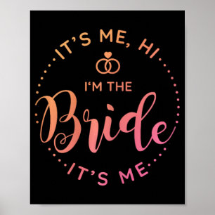 Poster C'Est Moi Bonjour Je Suis L'Épouse Son Mariage Du