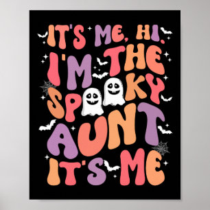 Poster C'est moi Salut Je suis la Éffrayante tante C'est