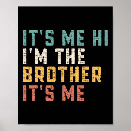 Poster C'est moi Salut Je suis le frère C'est moi Fun Pap (Devant)