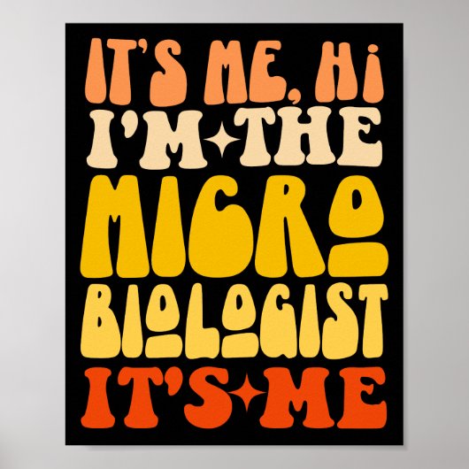 Poster C'est moi Salut Je suis le Microbiologiste C'est m (Devant)
