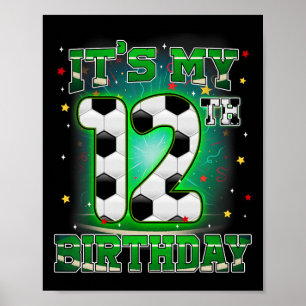 Poster C'est mon 12e anniversaire garçon football 12 ans 