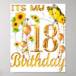 Poster C'est mon 18e anniversaire fille Papillon tourneso<br><div class="desc">Son 18e anniversaire fille tournesol fête d'anniversaire</div>