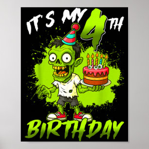 Poster C'est mon 4ème anniversaire Zombie 4 ans Joyeux Ha