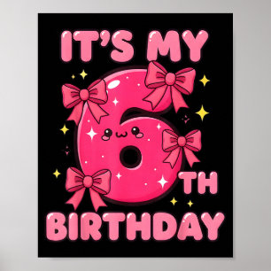 Poster C'est mon 6ème anniversaire Coquette Bow Girl Mign