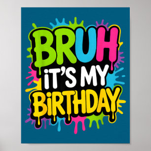 Poster C'est mon anniversaire drôle anniversaire pour gar