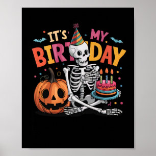 Poster C'est mon anniversaire Skeleton Joyeux Halloween A