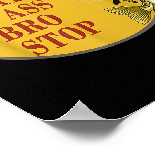 Poster C'Est Mon Bro Stop Funny Fishing (Coin)