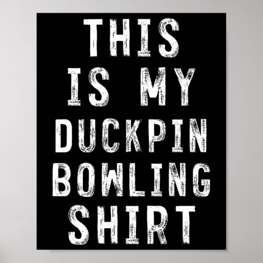 Poster C'Est Mon Coquille De Chemise De Bowling Ducpin (Devant)