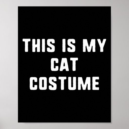 Poster C'Est Mon Costume De Chat Halloween Funny Easy Kid (Devant)
