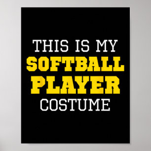 Poster C'est mon costume de joueur de softball pour Hallo
