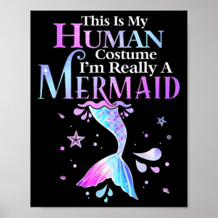 Poster C'est mon costume humain Je suis vraiment une sall