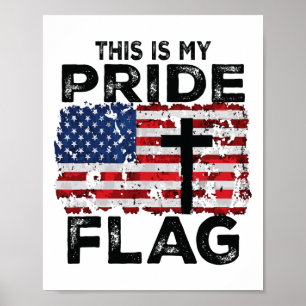 Poster C'est Mon Drapeau De Fierté Jésus Croix États-Unis