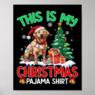 Poster C'Est Mon Jour De Noël Pajama Labrador Retriever L