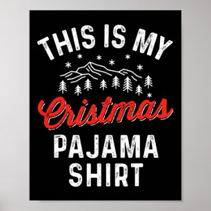 Poster C'Est Mon Pajama De Noël Hommes Drôle Femmes Pj Xm