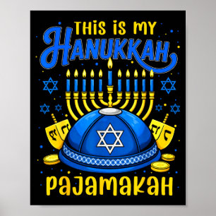 Poster C'est mon Pajamakah de Hanukkah pour le Noël juif