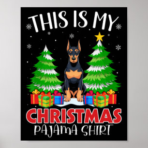 Poster C'Est Mon Pijama De Noël Doberman Pinscher Chien