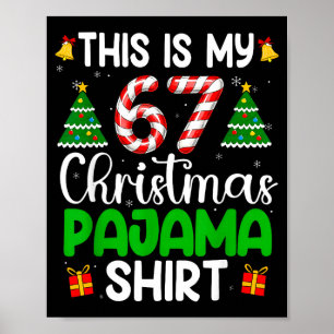Poster C'est mon pyjama de Noël 67 drôle six sept mème