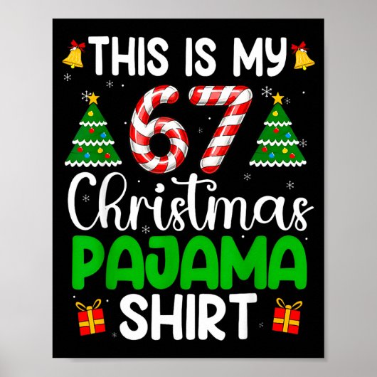 Poster C'est mon pyjama de Noël 67 drôle six sept mème (Devant)