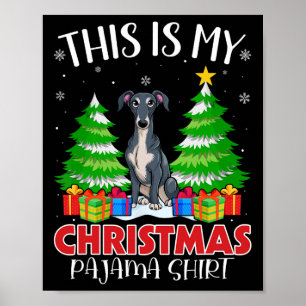 Poster C'Est Mon Pyjama De Noël Chien Grise Italien