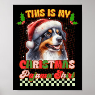 Poster C'Est Mon Pyjama De Noël Drôle Sheph Australien
