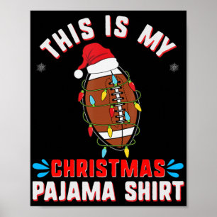 Poster C'est mon pyjama de Noël Fun fan de football de No
