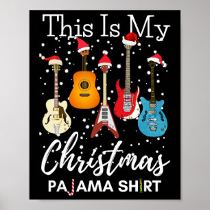 Poster C'est mon pyjama de Noël guitare guitariste musiqu